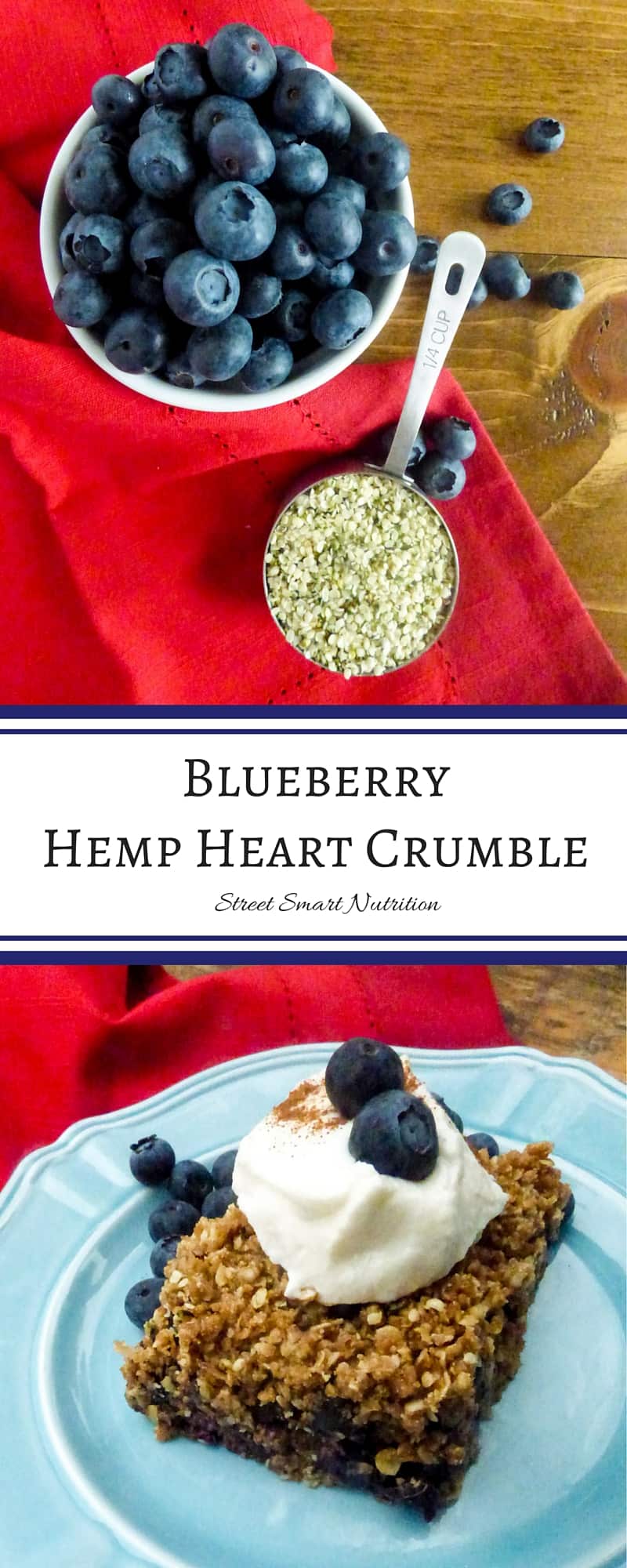 Try this Blueberry Hemp Heart Crumble from Street Smart Nutrition to celebrate with the flavors of summer