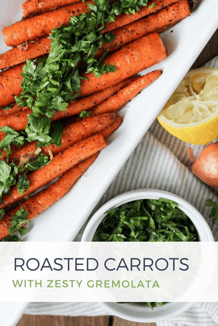 Roasted Carrots with Zesty Gremolata