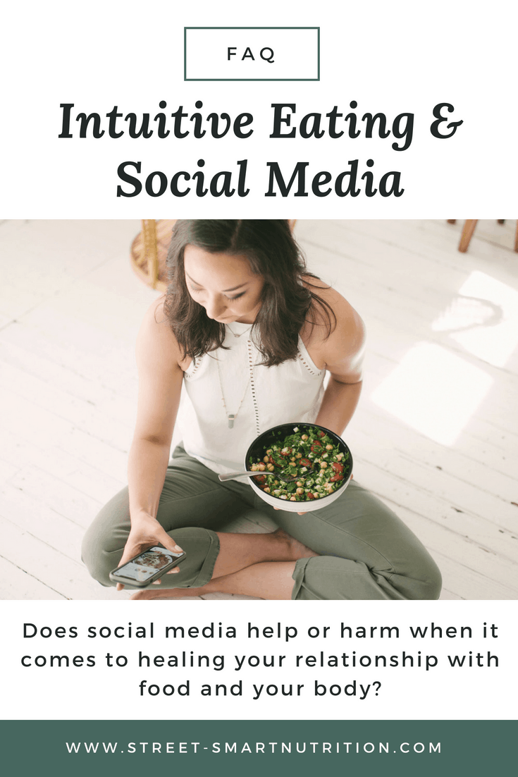 Intuitive Eating FAQ: Social Media