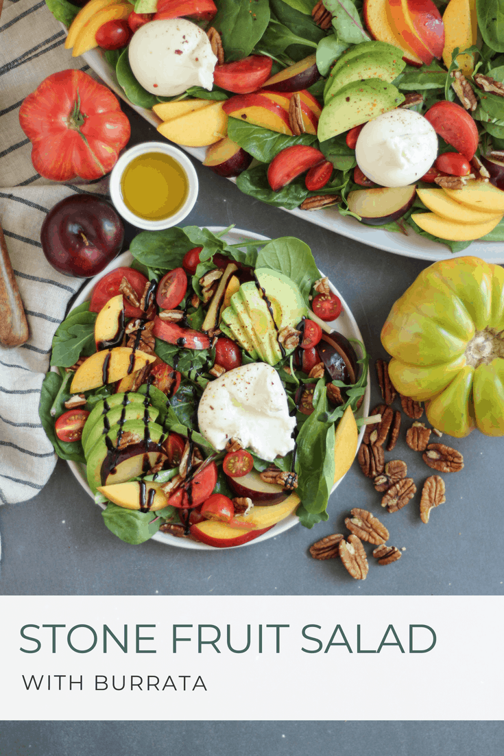 Summer Stone Fruit Salad with Burrata 