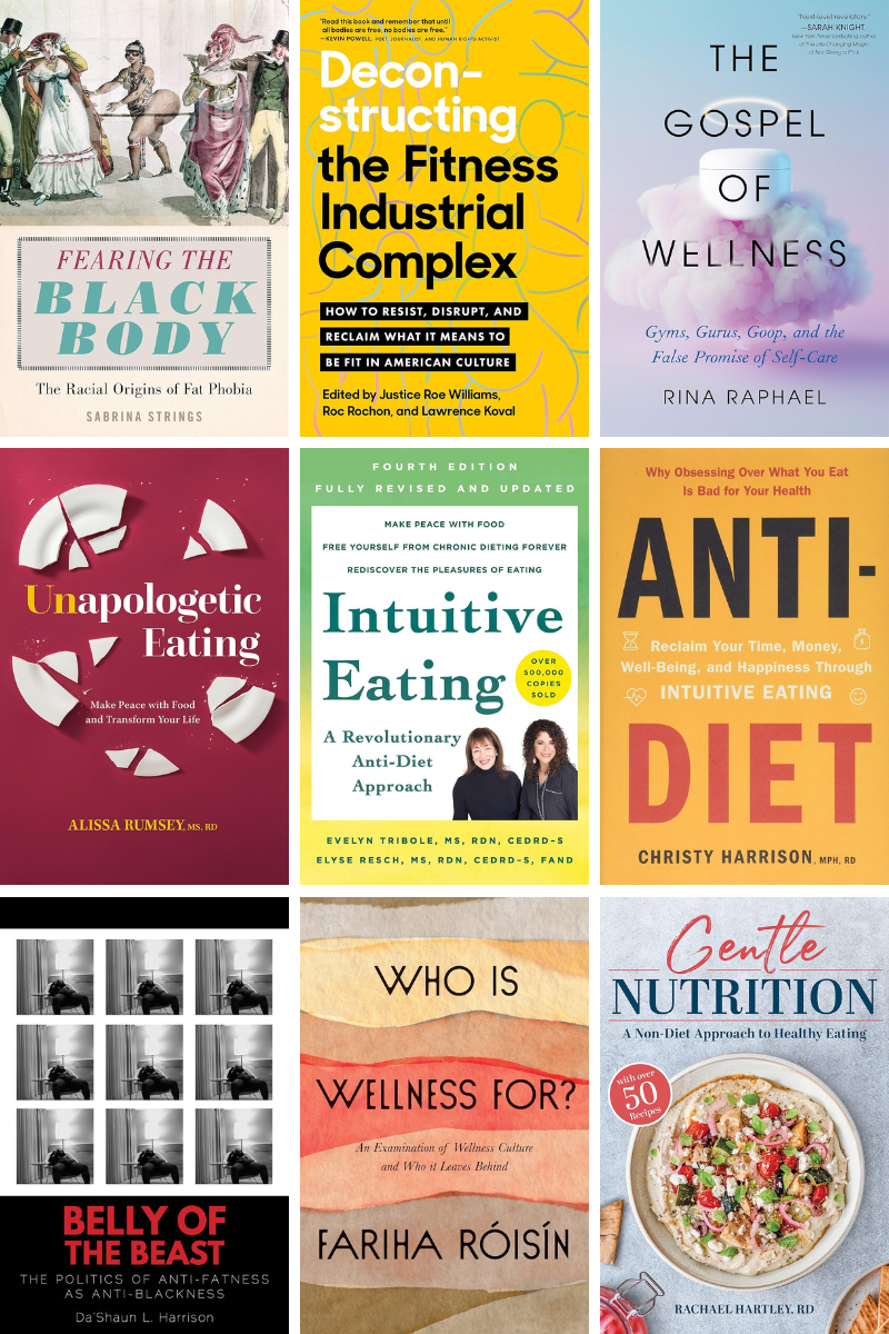 Graphic with images of nine book covers in a 3x3 grid, listing some of the best anti-diet books written by dietitians, activists, journalists, and fitness professionals