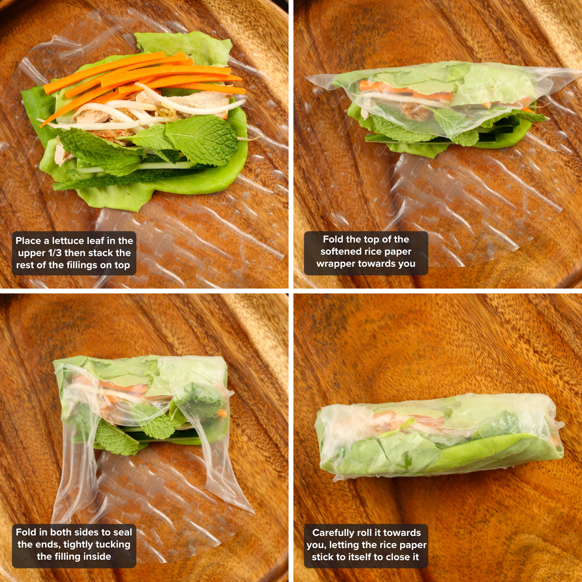 A grid of 4 images showing the steps for rolling homemade spring rolls, starting with placing the fillings in the upper portion of the wrapper, folding it over, tucking both sides to seal it, and rolling it tightly towards your body. White text on a semi transparent black background appears in the lower left corner of each images